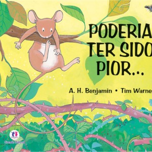 Poderia Ter Sido Pior...