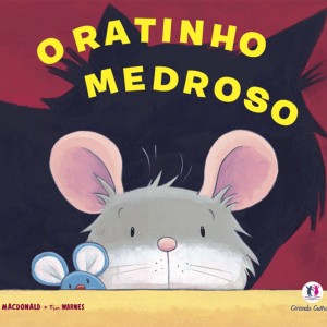 O Ratinho Medroso