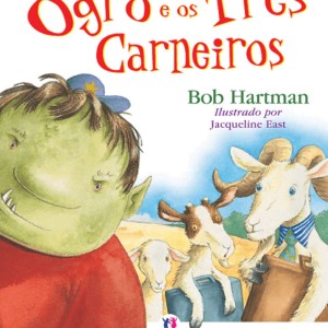 O Ogro E Os Três Carneiros