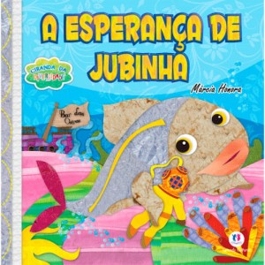 A Esperança De Jubinha