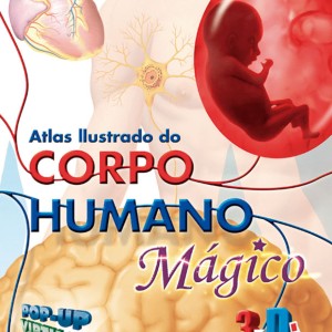 Atlas Ilustrado Do Corpo Humano Mágico 3d-9788538044918