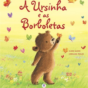 A Ursinha E As Borboletas