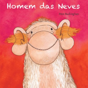 O Nem Tão Abominável Homem Das Neves