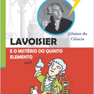 Lavoisier E O Mistério Do Quinto Elemento-9788538003007