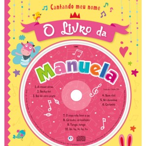 Cantando Meu Nome - O Livro Da Manuela