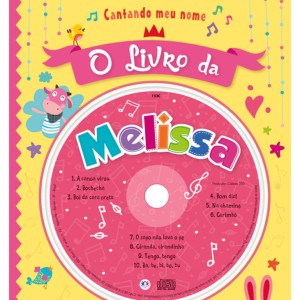Cantando Meu Nome - O Livro Da Melissa