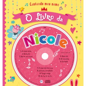 Cantando Meu Nome - O Livro Da Nicole