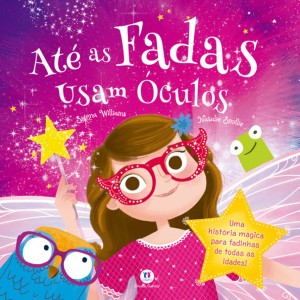 Até As Fadas Usam óculos