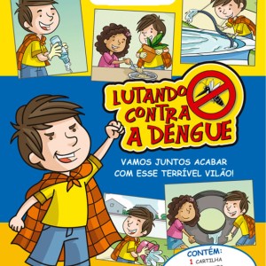 Kit Lutando Contra A Dengue