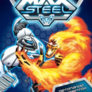Max Steel - Detonando O Elementor