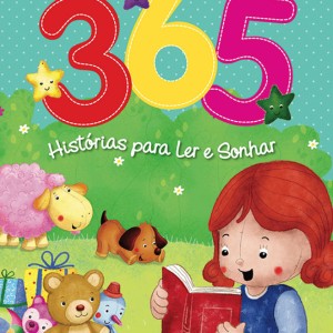 365 Histórias Para Ler E Sonhar