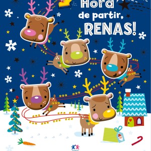 Hora De Partir, Renas!