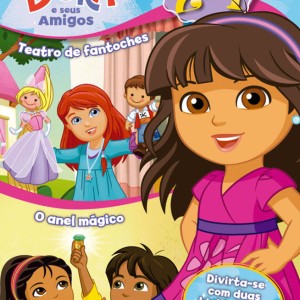 Dora E Seus Amigos - Teatro De Fantoches - O Anel Mágico