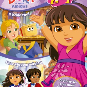 Dora E Seus Amigos - O Baile Real - Uma Viagem Magica