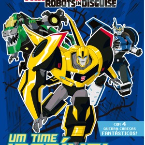 Transformers Robots In Disguise - Um Time Incrível