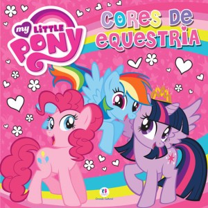 My Little Pony - Cores De Equestria