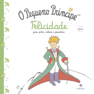 O Pequeno Príncipe - Felicidade-9788538067108