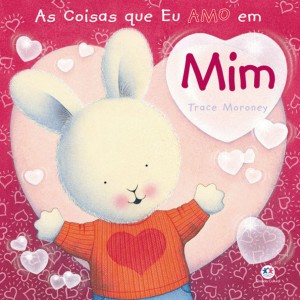 As Coisas Que Eu Amo Em Mim