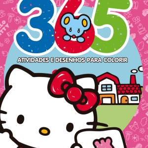 Hello Kitty - 365 Atividades E Desenhos Para Colorir