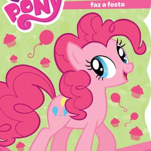 My Little Pony - Pinkie Pie Faz A Festa-9788538058441