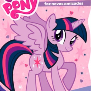 My Little Pony - Twilight Sparkle Faz Novas Amizades-9788538058410