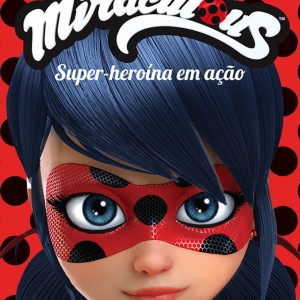 Ladybug - Super-heroína Em Ação-9788538066897