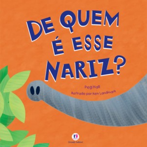 De Quem é Esse Nariz?