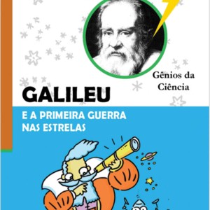 Galileu E A Primeira Guerra Nas Estrelas-9788538002925