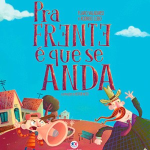 Pra Frente é Que Se Anda