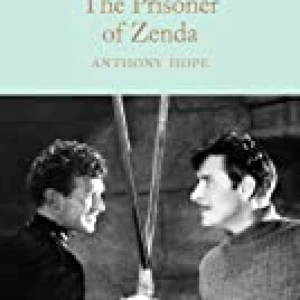 Prisoner Of Zenda (macmillan Collectors Library)