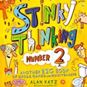 Stinky Thinking Number 2