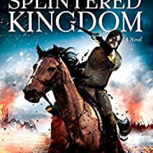 Splintered Kingdom (conquest Series)