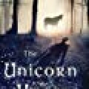 Unicorn Hunter: Feral Child Trilogy