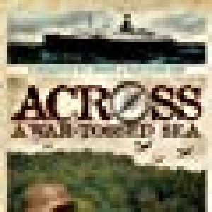 Across A War-tossed Sea