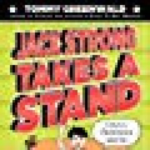 Jack Strong Takes A Stand