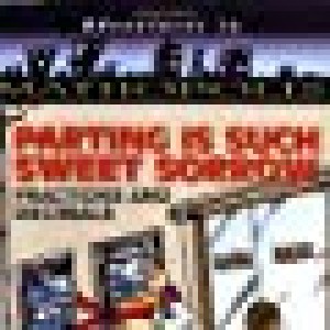 Mathopolis: Parting Is Such Sweet Sorrow