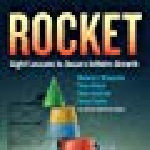 Rocket: Eight Lessons To Secure Infinite Growth
