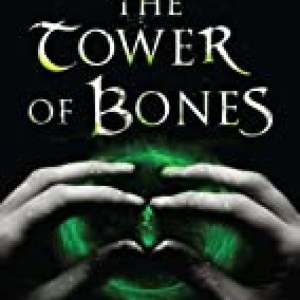 Tower Of Bones (book 2)