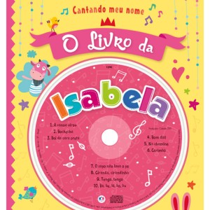 Cantando Meu Nome - O Livro Da Isabela