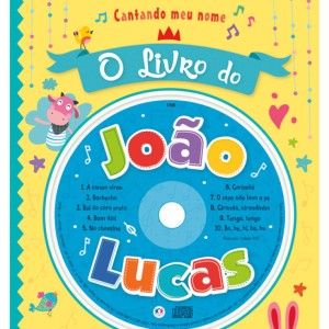 Cantando Meu Nome - O Livro Do João Lucas