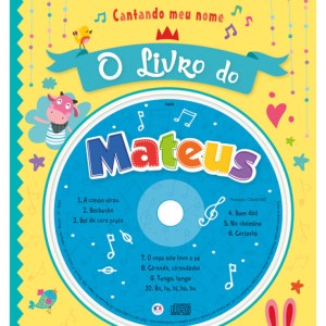 Cantando Meu Nome - O Livro Do Mateus