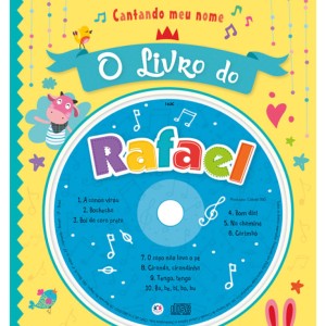 Cantando Meu Nome - O Livro Do Rafael