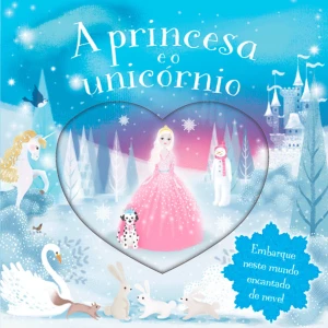 A Princesa E O Unicórnio