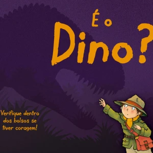 é O Dino?