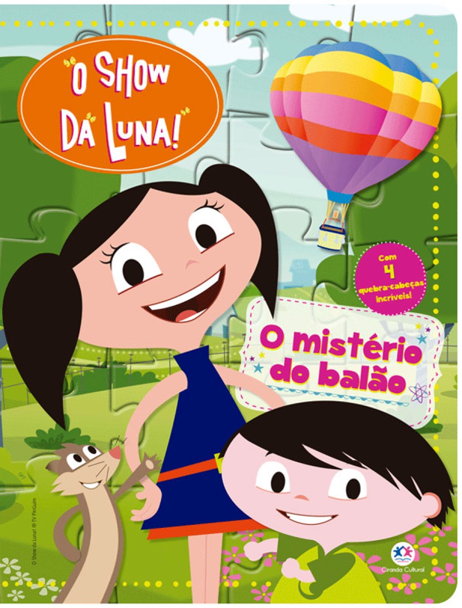 O Show Da Luna - O Mistério Do Balão