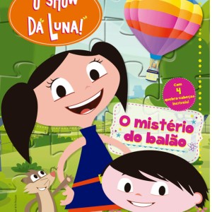 O Show Da Luna - O Mistério Do Balão