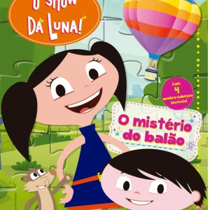 O Show Da Luna - O Mistério Do Balão