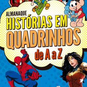 Almanaque De Histórias Em Quadrinhos De A A Z