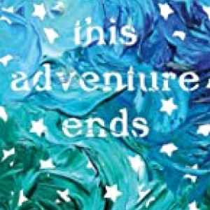 This Adventure Ends