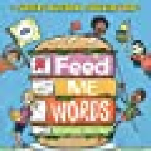 Feed Me Words